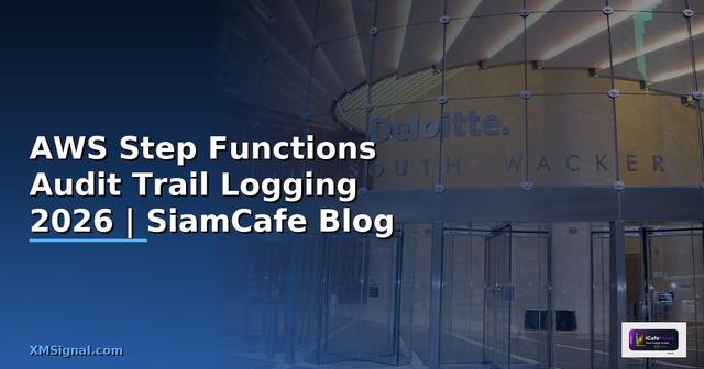 AWS Step Functions Audit Trail Logging