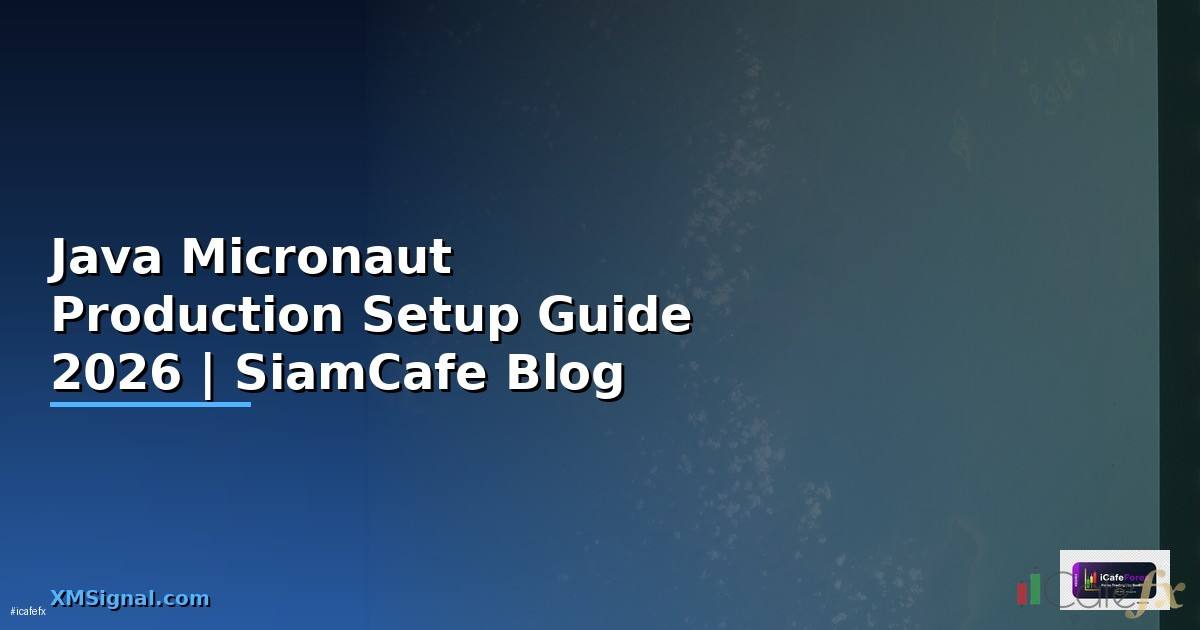 Java Micronaut Production Setup Guide