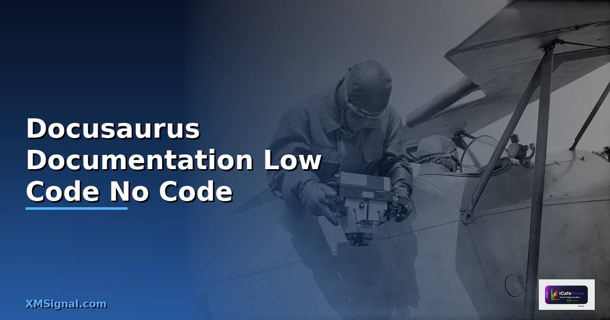Docusaurus Documentation Low Code No Code —