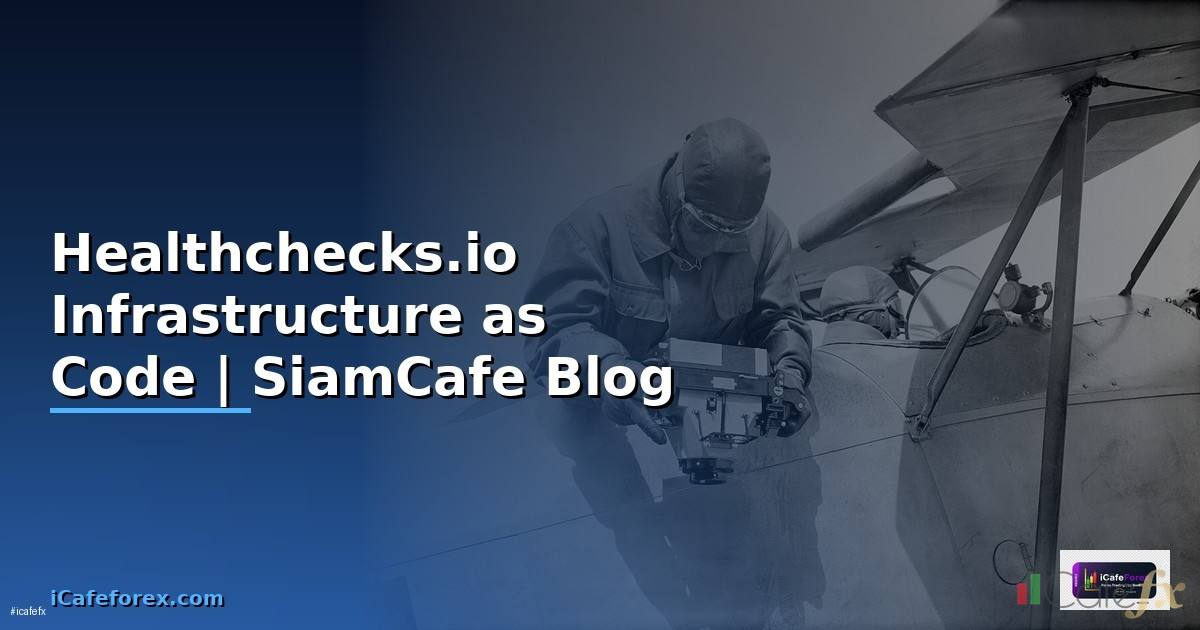 Healthchecks.io Infrastructure as Code
