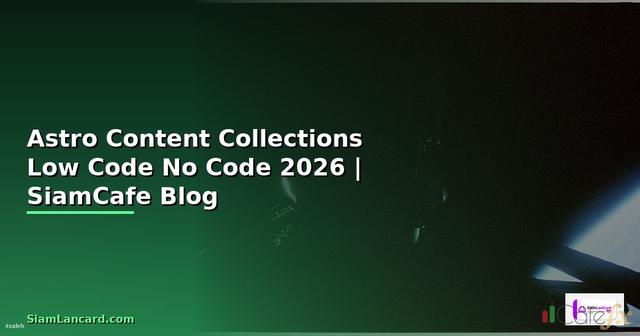 Astro Content Collections Low Code No Code