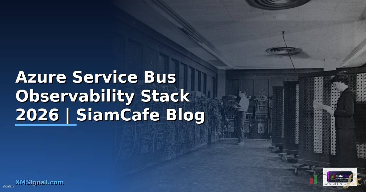 Azure Service Bus Observability Stack