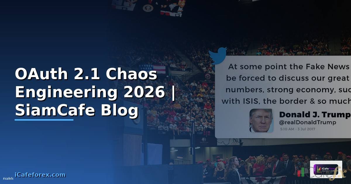 OAuth 2.1 Chaos Engineering