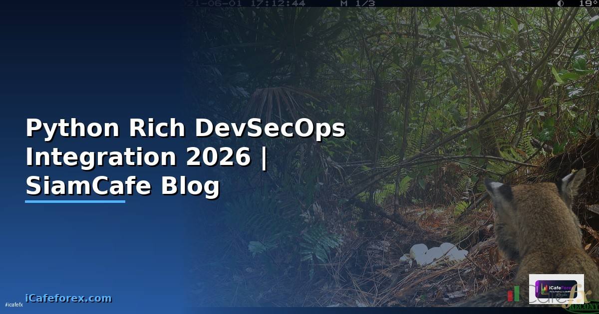 Python Rich DevSecOps Integration