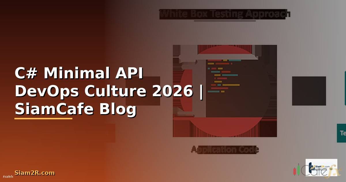 C# Minimal API DevOps Culture