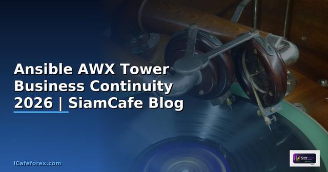 Ansible AWX Tower Business Continuity
