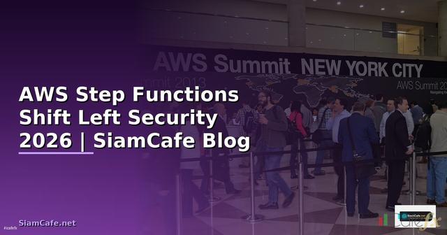 AWS Step Functions Shift Left Security