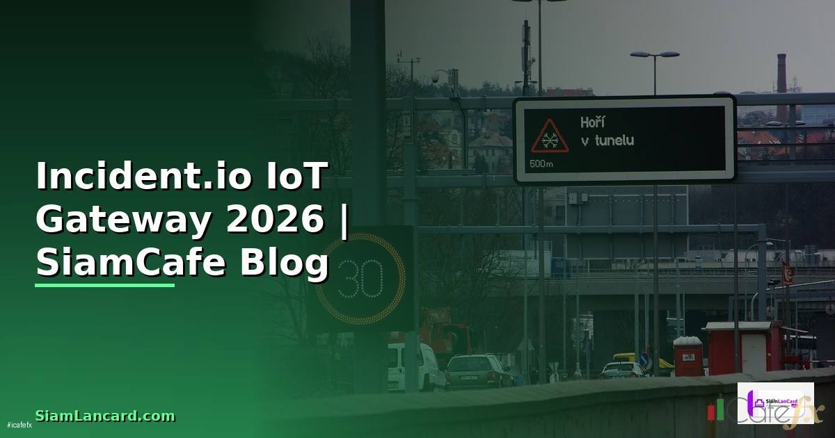 Incident.io IoT Gateway