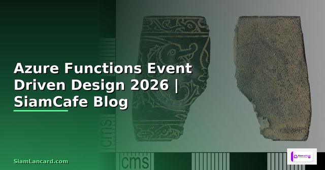 Azure Functions Event Driven Design