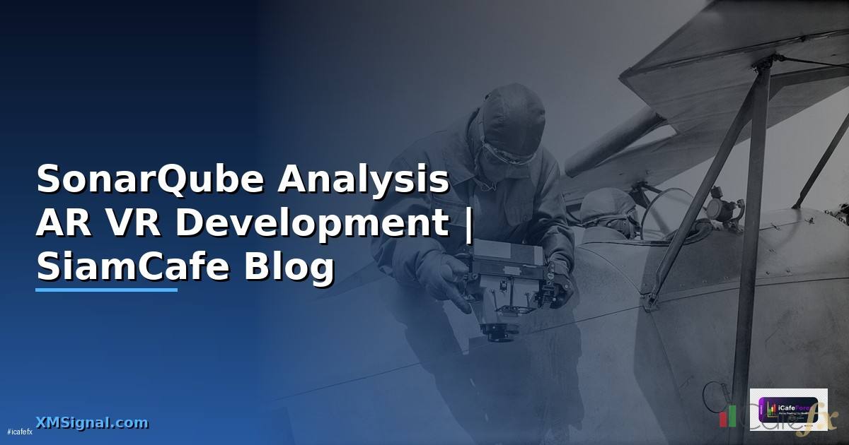 SonarQube Analysis AR VR Development