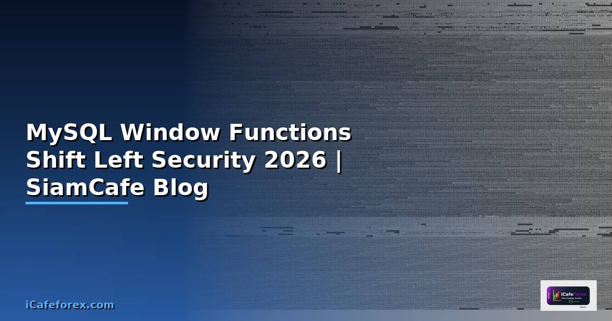 MySQL Window Functions Shift Left Security