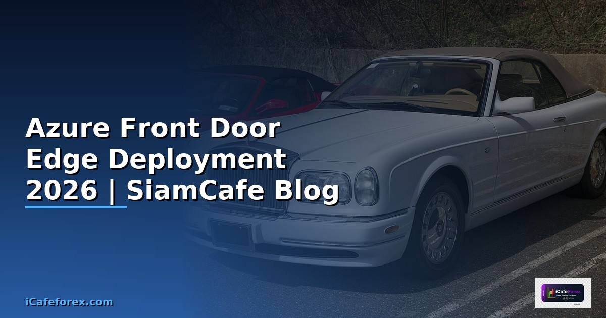 Azure Front Door Edge Deployment