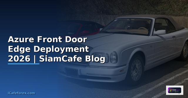 Azure Front Door Edge Deployment