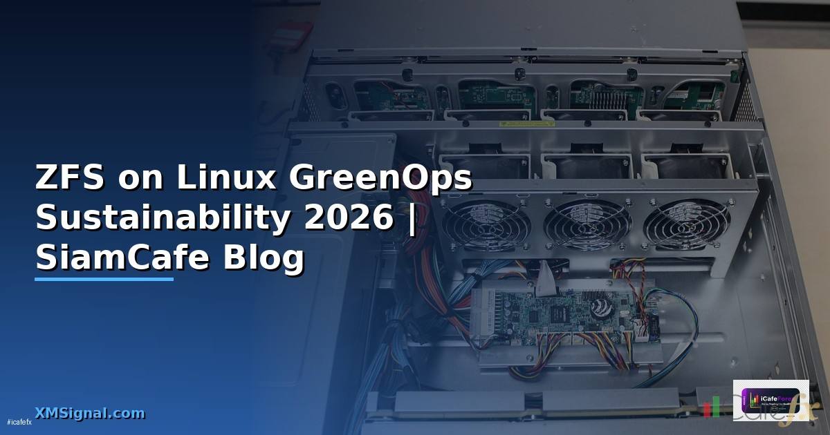 ZFS on Linux GreenOps Sustainability