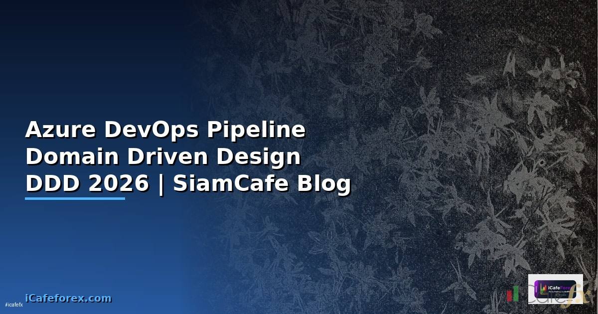 Azure DevOps Pipeline Domain Driven Design DDD