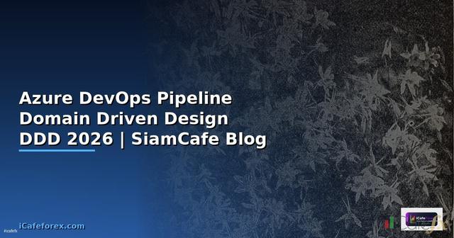 Azure DevOps Pipeline Domain Driven Design DDD