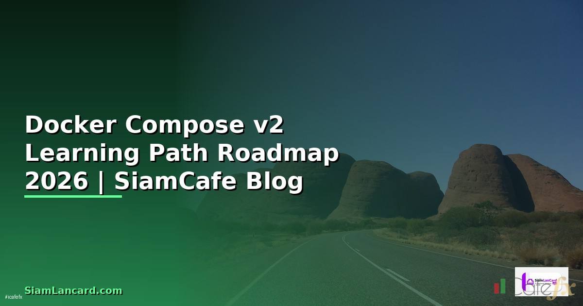 Docker Compose v2 Learning Path Roadmap