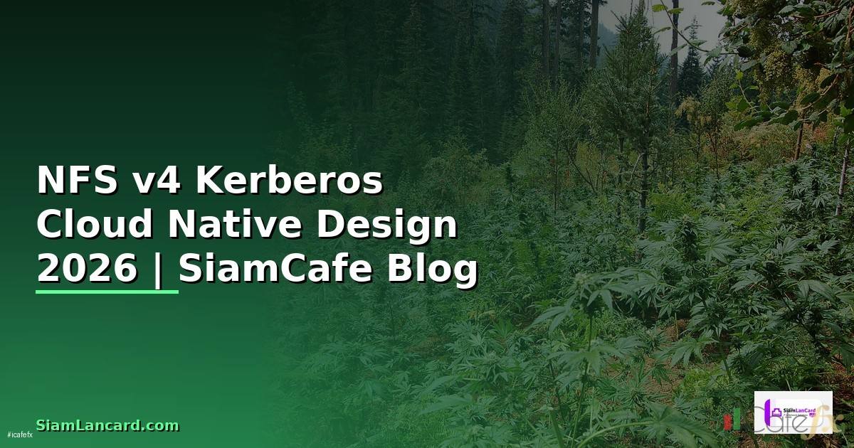 NFS v4 Kerberos Cloud Native Design
