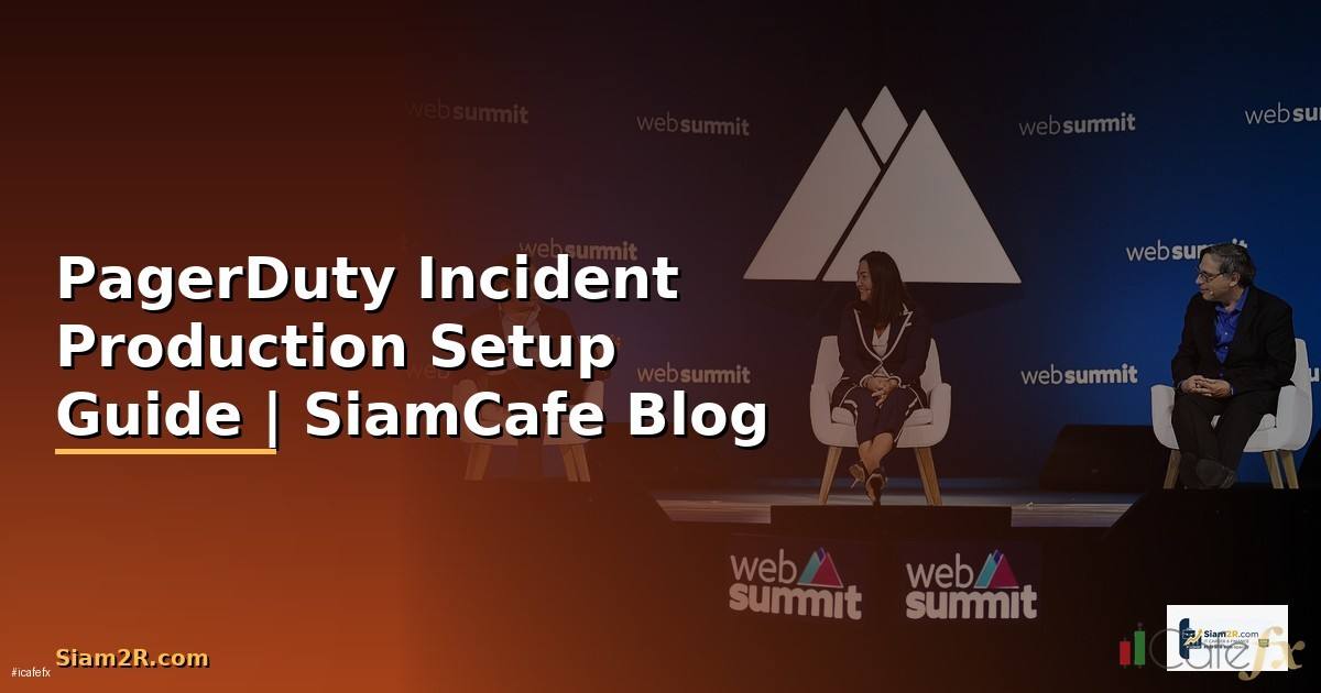 PagerDuty Incident Production Setup Guide