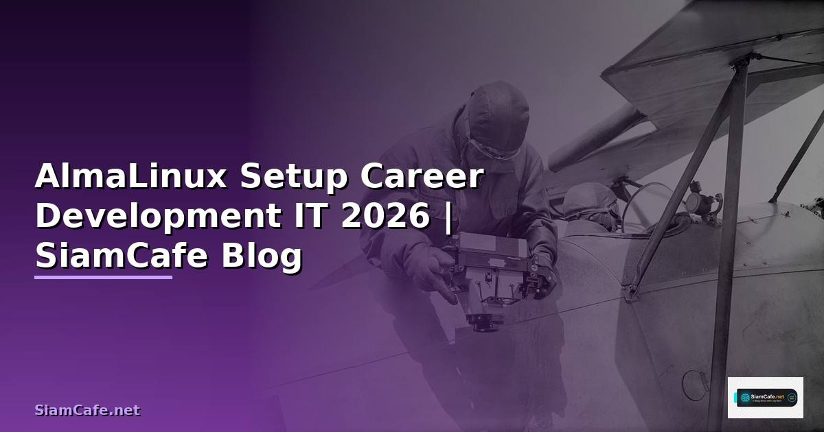 AlmaLinux Setup Career Development IT