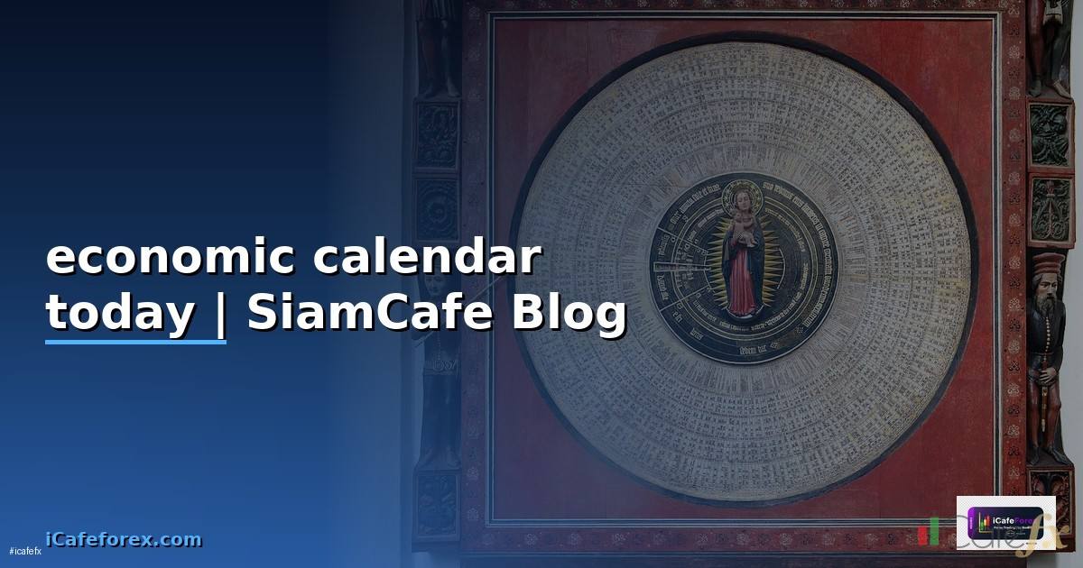 economic calendar today