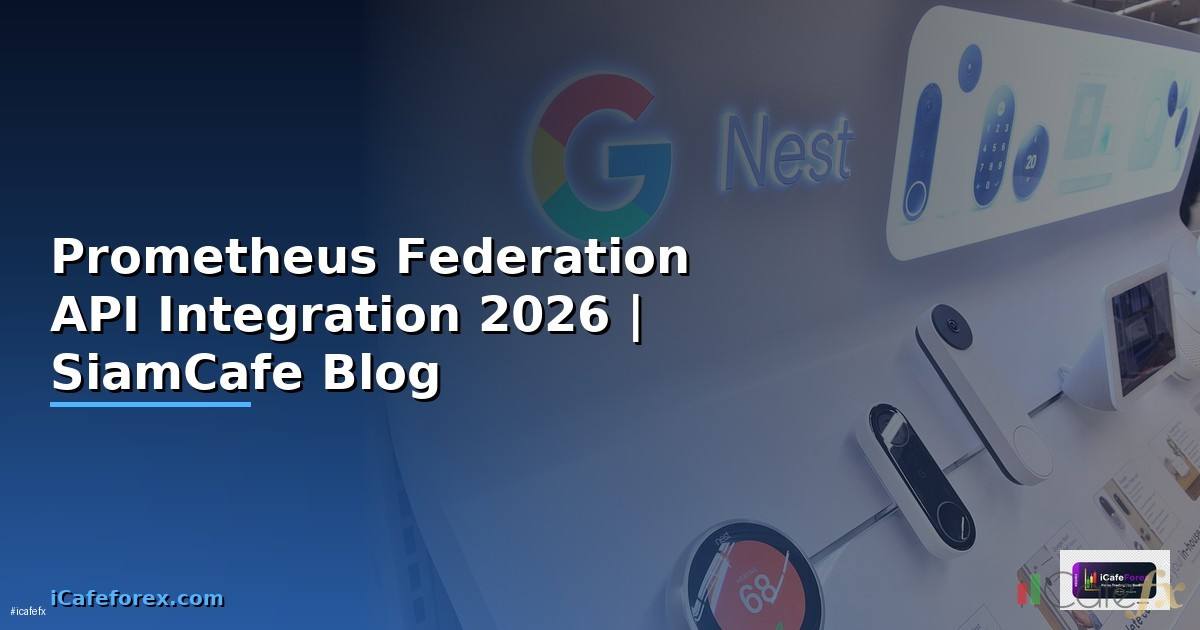 Prometheus Federation API Integration