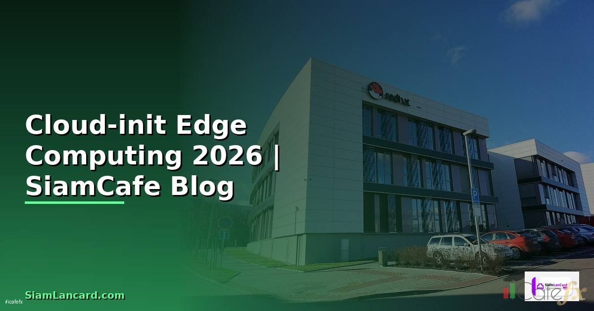 Cloud-init Edge Computing