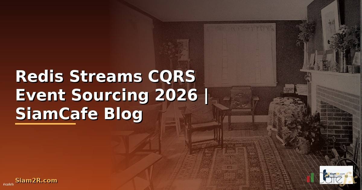 Redis Streams CQRS Event Sourcing
