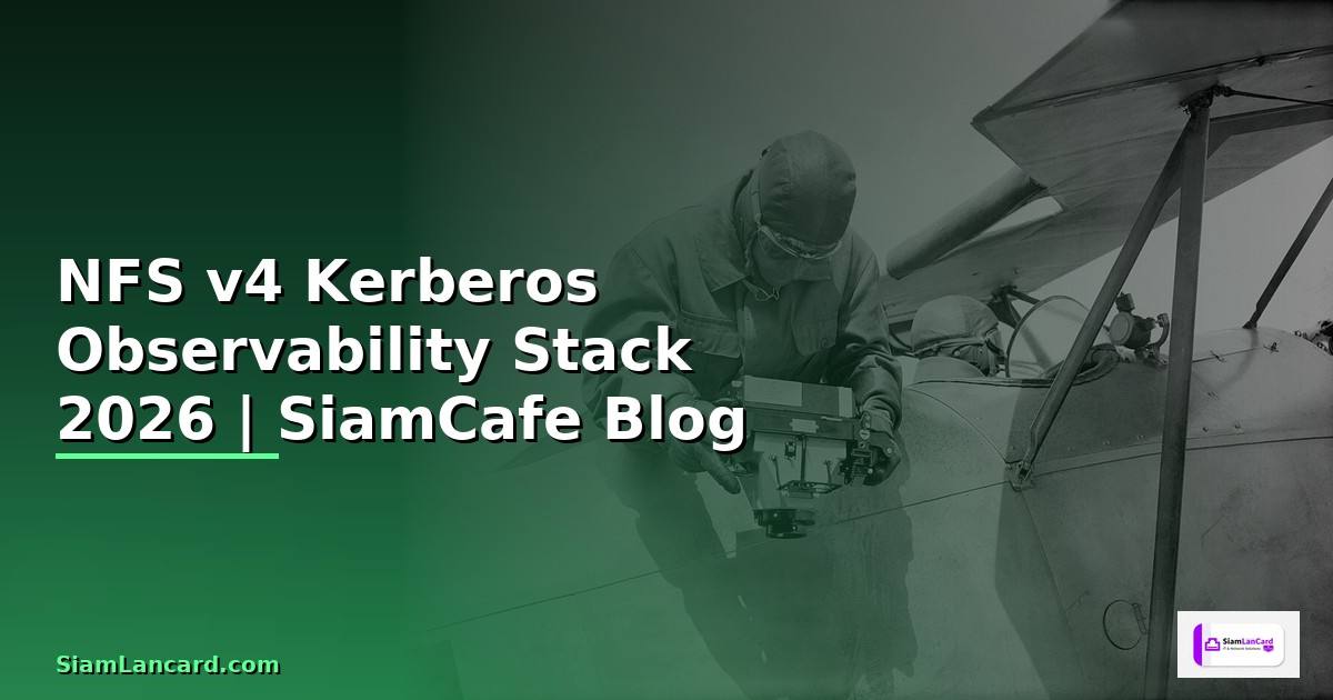 NFS v4 Kerberos Observability Stack —