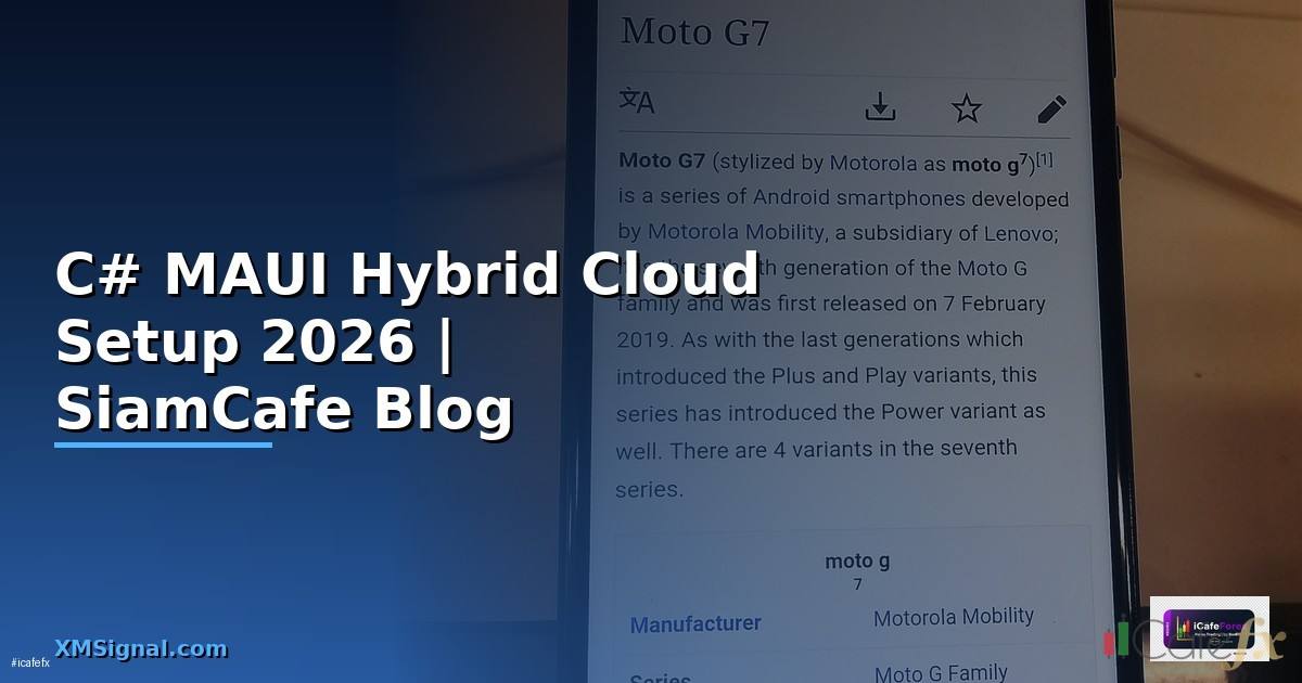 C# MAUI Hybrid Cloud Setup — คู่มือฉบับสมบูรณ์ 2026