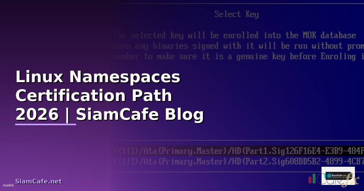 Linux Namespaces Certification Path