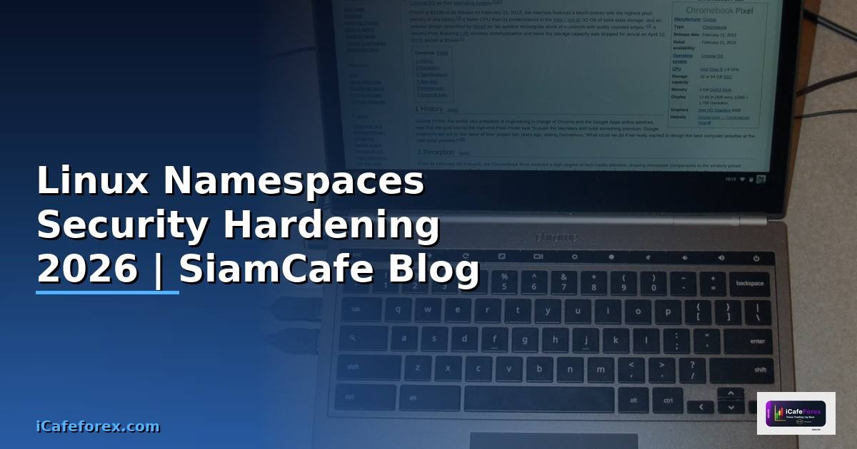 Linux Namespaces Security Hardening ป้องกันแฮก