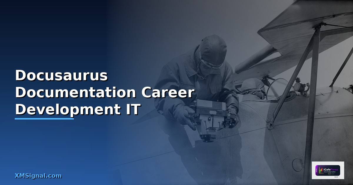 Docusaurus Documentation Career Development IT —