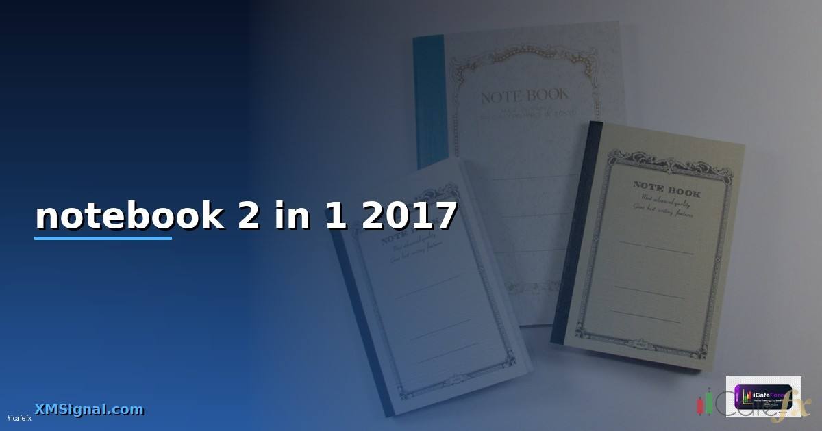 แนะนำ notebook 2 in 1 2017 —