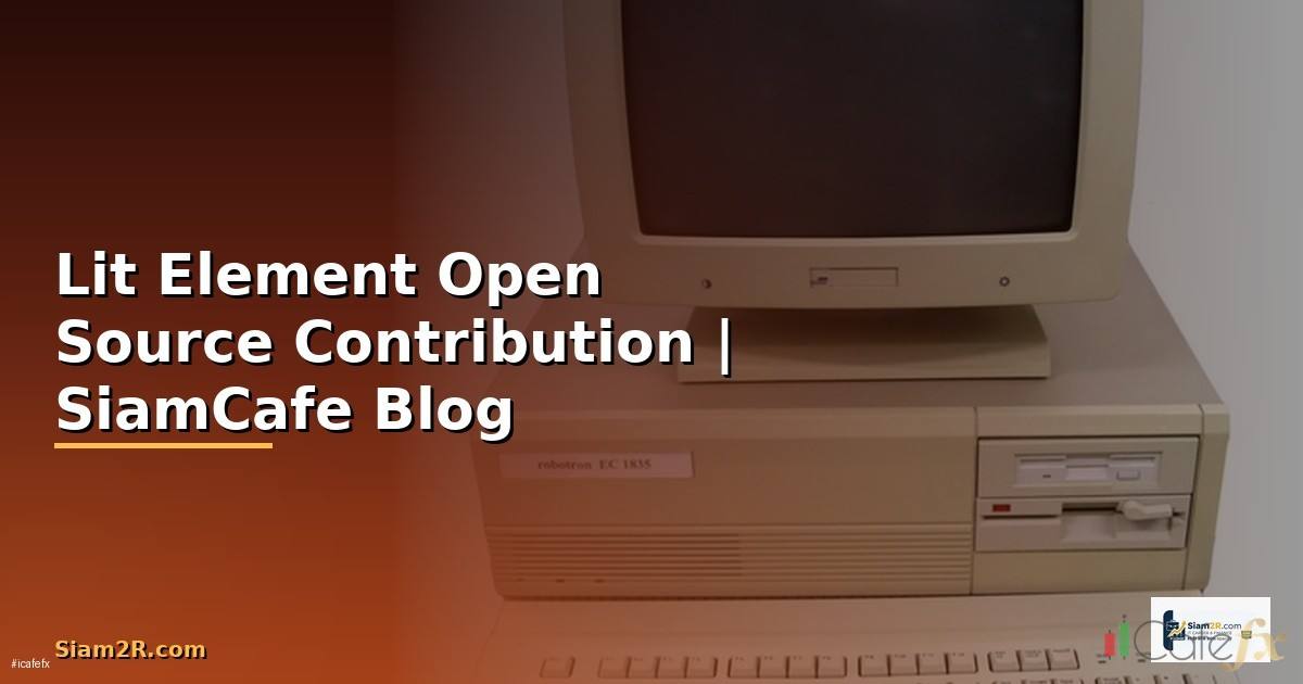 Lit Element Open Source Contribution