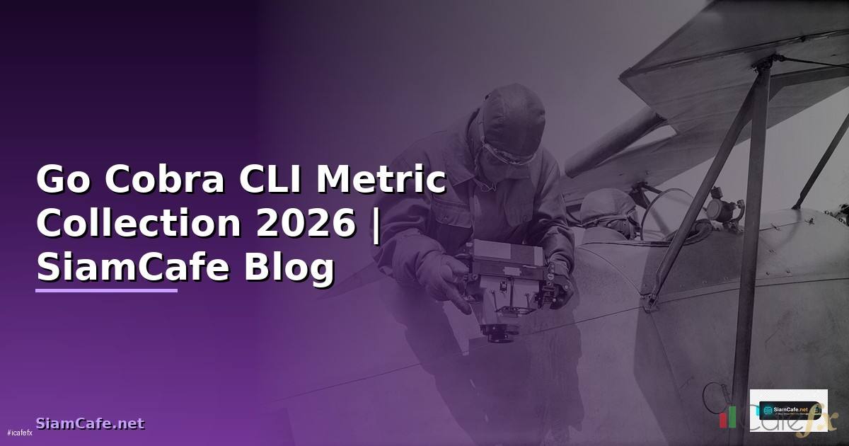 Go Cobra CLI Metric Collection