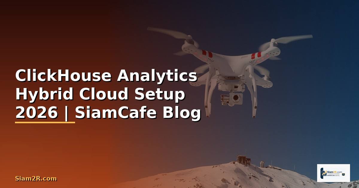 ClickHouse Analytics Hybrid Cloud Setup