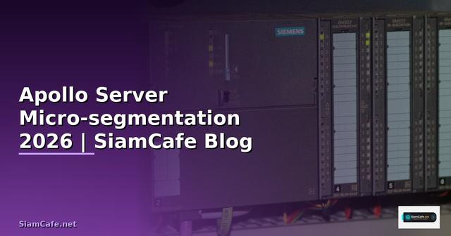 Apollo Server Micro-segmentation