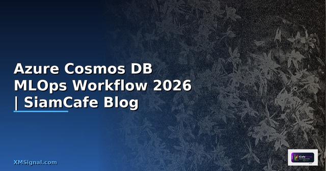 Azure Cosmos DB MLOps Workflow