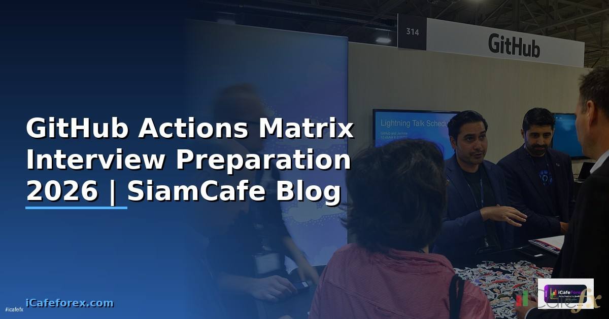 GitHub Actions Matrix Interview Preparation