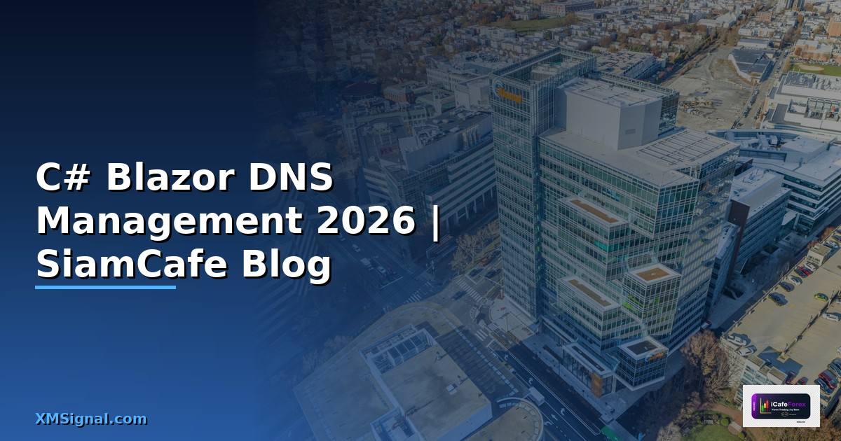 C# Blazor DNS Management