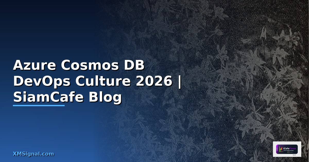 Azure Cosmos DB DevOps Culture