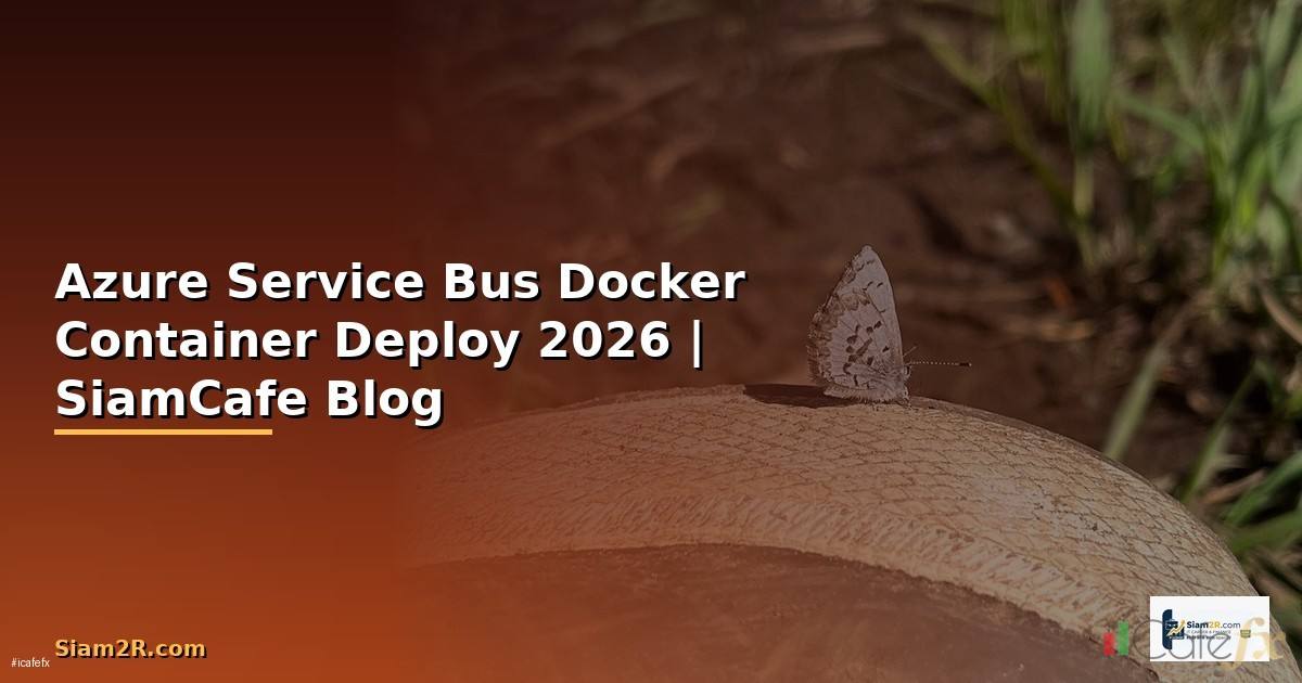 Azure Service Bus Docker Container Deploy
