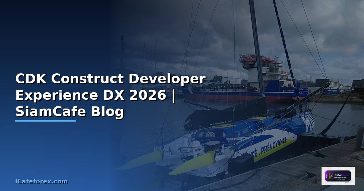 CDK Construct Developer Experience DX