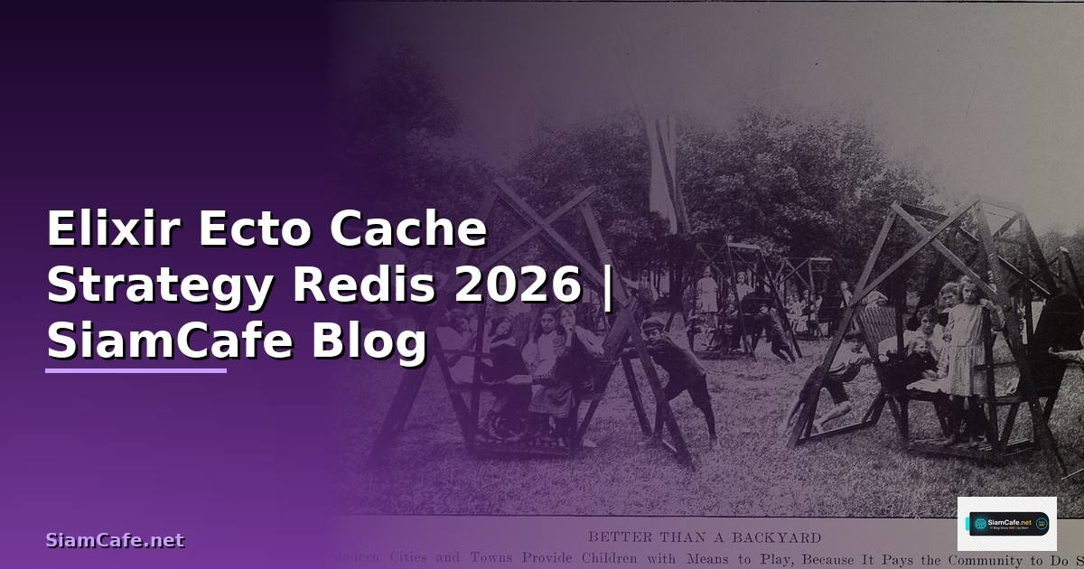 Elixir Ecto Cache Strategy Redis
