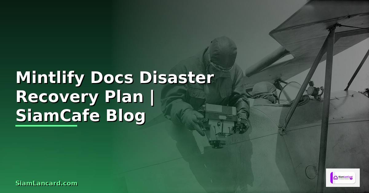 Mintlify Docs Disaster Recovery Plan