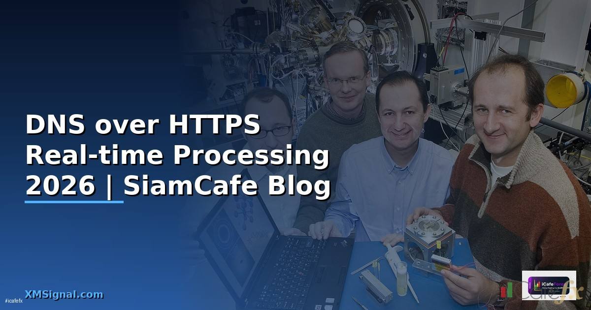 DNS over HTTPS Real-time Processing