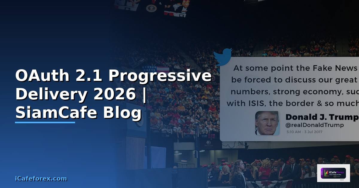OAuth 2.1 Progressive Delivery