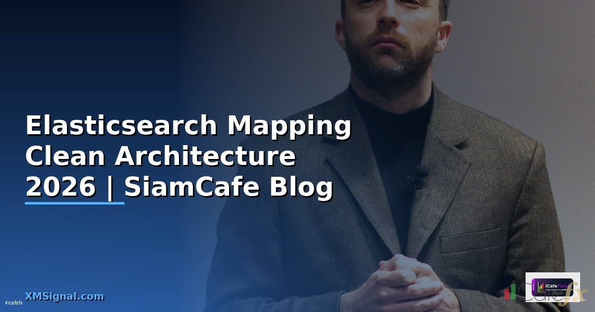 Elasticsearch Mapping Clean Architecture