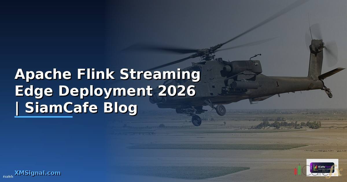 Apache Flink Streaming Edge Deployment